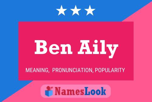 Ben Aily Name Poster