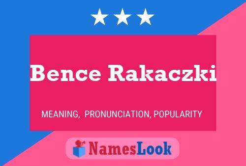 Bence Rakaczki Name Poster