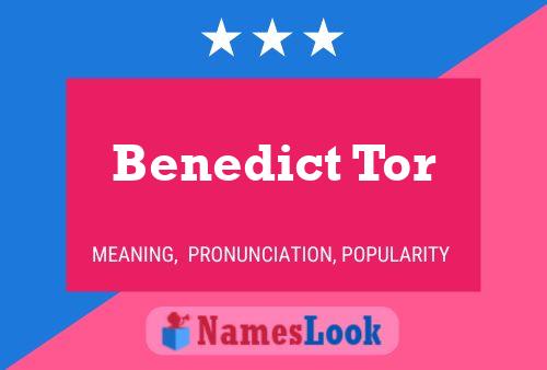 Benedict Tor Name Poster