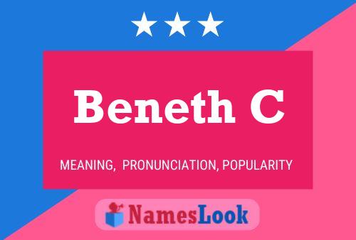 Beneth C Name Poster