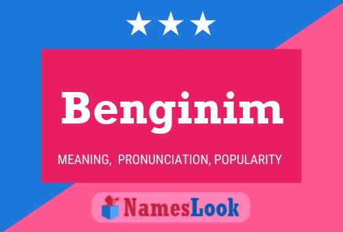 Benginim Name Poster