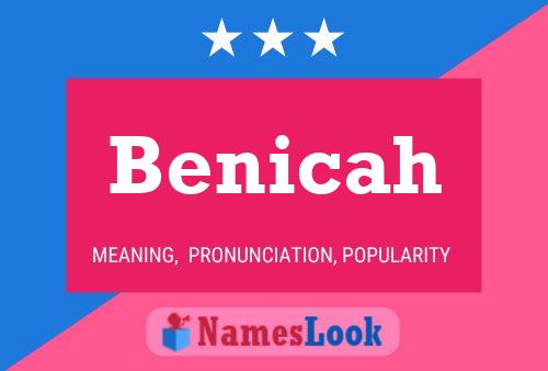 Benicah Name Poster