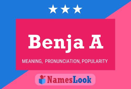 Benja A Name Poster