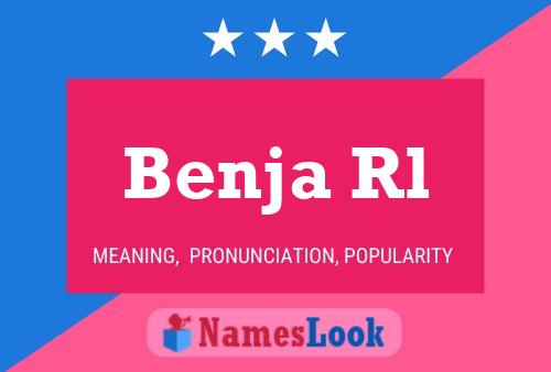 Benja Rl Name Poster