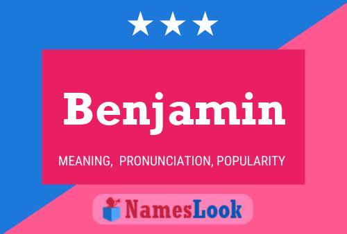 Benjamin Name Poster