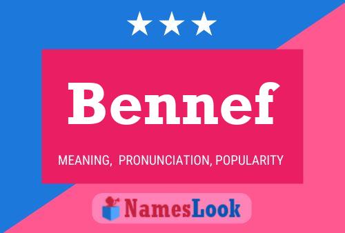 Bennef Name Poster