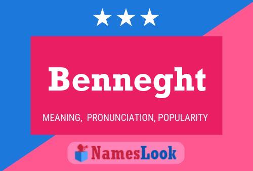 Benneght Name Poster