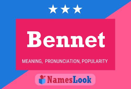 Bennet Name Poster