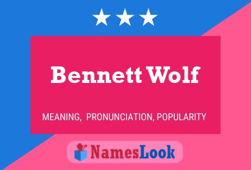 Bennett Wolf Name Poster