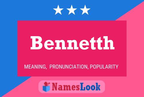 Bennetth Name Poster