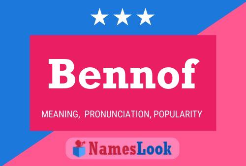 Bennof Name Poster