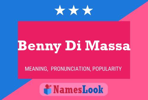 Benny Di Massa Name Poster