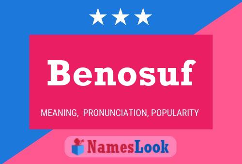 Benosuf Name Poster