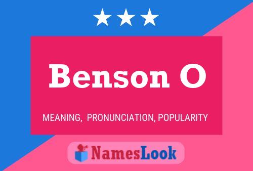 Benson O Name Poster