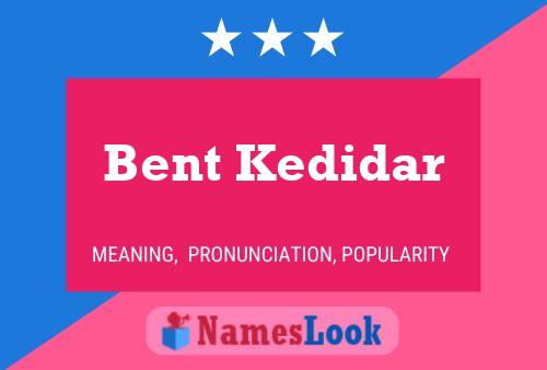 Bent Kedidar Name Poster