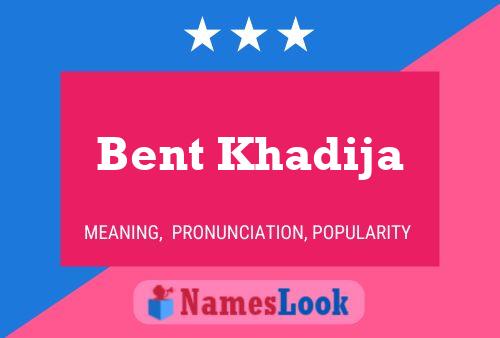 Bent Khadija Name Poster