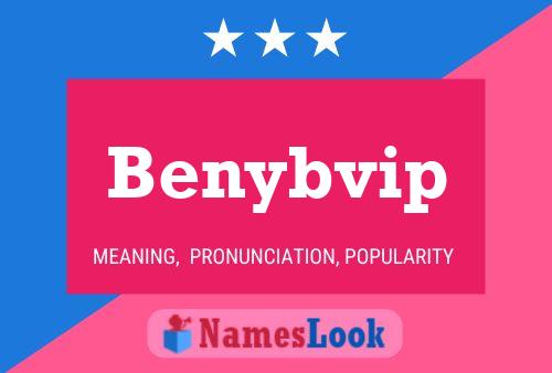 Benybvip Name Poster