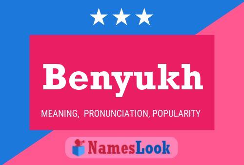 Benyukh Name Poster