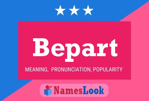 Bepart Name Poster