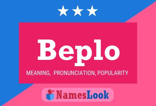 Beplo Name Poster