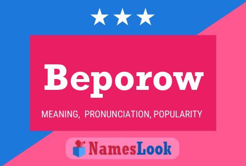 Beporow Name Poster