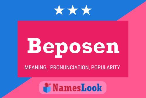 Beposen Name Poster