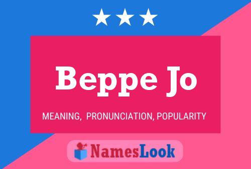 Beppe Jo Name Poster