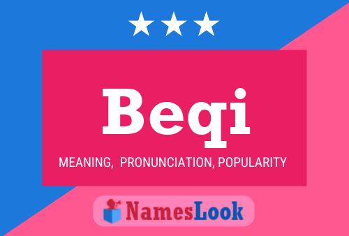 Beqi Name Poster