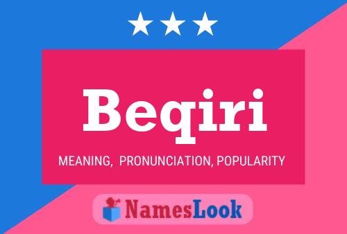 Beqiri Name Poster