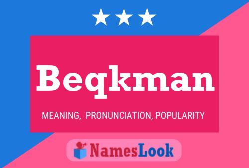 Beqkman Name Poster