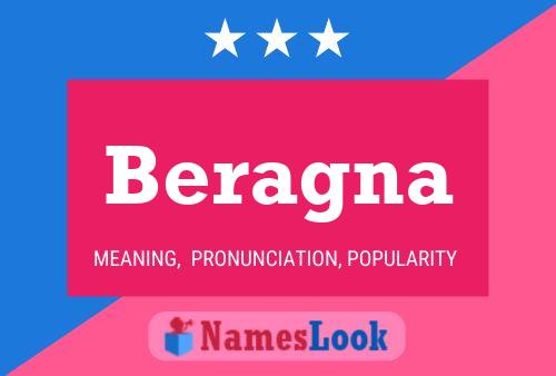 Beragna Name Poster