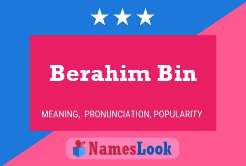 Berahim Bin Name Poster