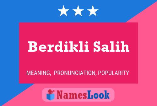 Berdikli Salih Name Poster