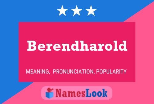 Berendharold Name Poster