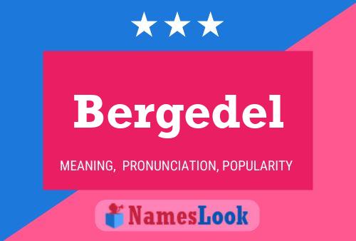 Bergedel Name Poster