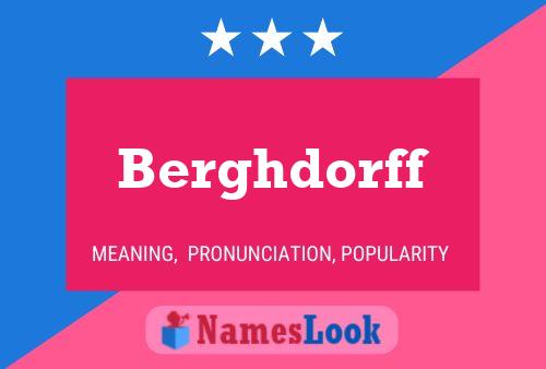 Berghdorff Name Poster