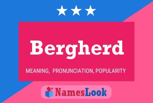 Bergherd Name Poster