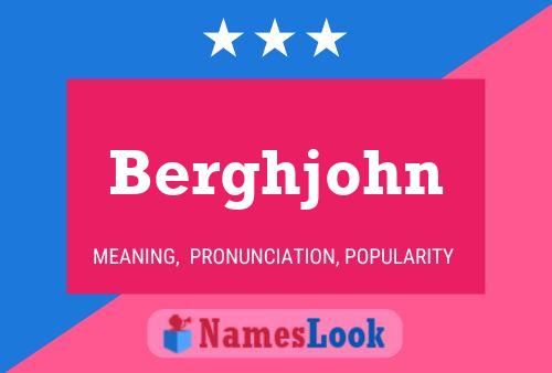 Berghjohn Name Poster