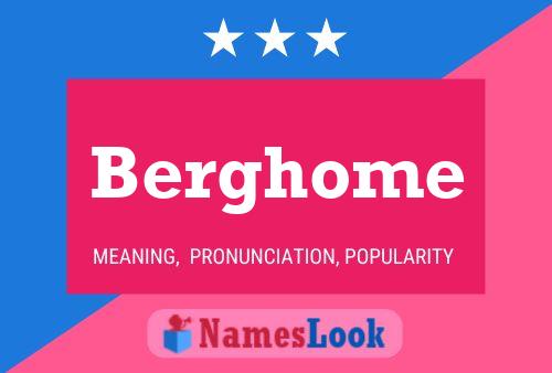 Berghome Name Poster