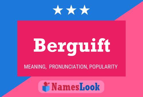 Berguift Name Poster