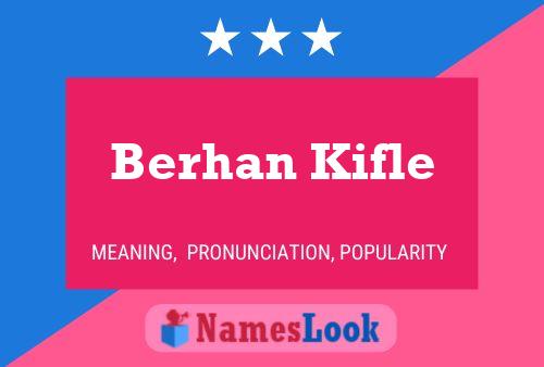 Berhan Kifle Name Poster