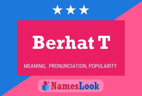 Berhat T Name Poster