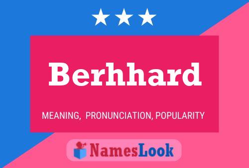 Berhhard Name Poster