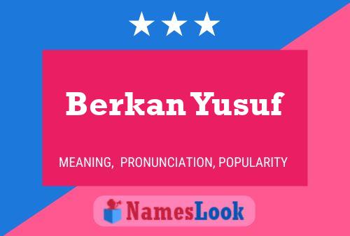 Berkan Yusuf Name Poster