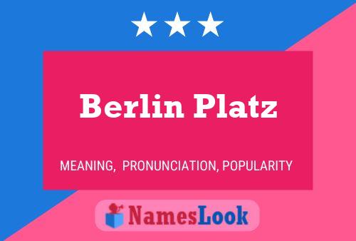 Berlin Platz Name Poster