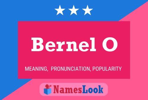 Bernel O Name Poster