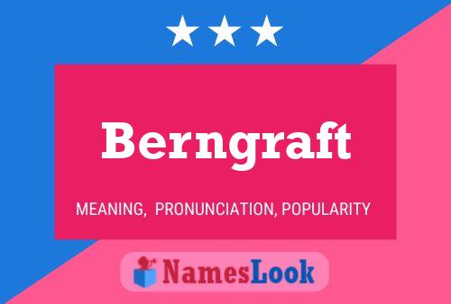 Berngraft Name Poster