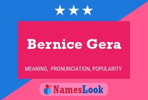 Bernice Gera Name Poster