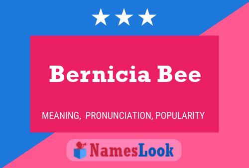 Bernicia Bee Name Poster