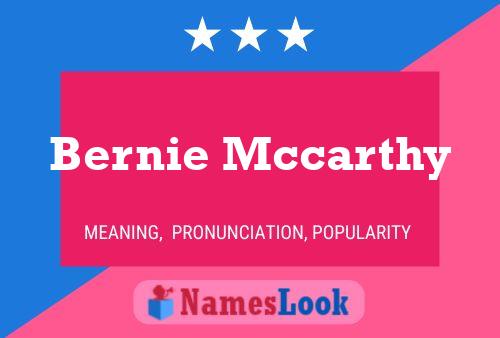 Bernie Mccarthy Name Poster